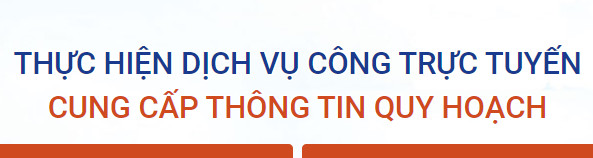 HỆ THỐNG CUNG CẤP THÔNG TIN QUY HOẠCH TOÀN QUỐC